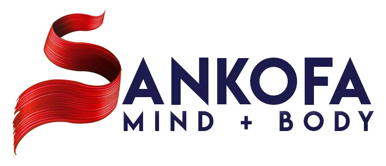 Sankofa Mind and Body